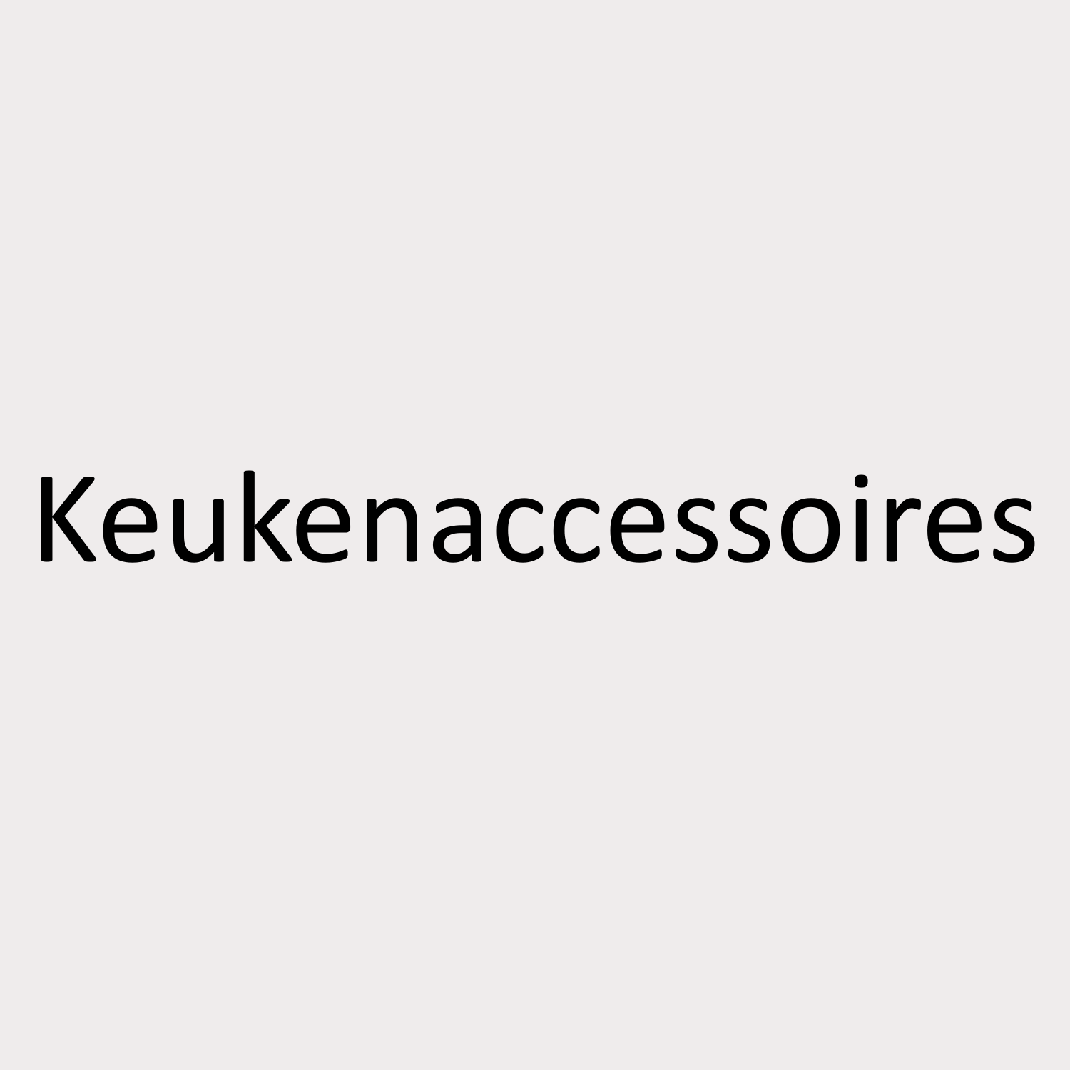 Keukenaccesoires